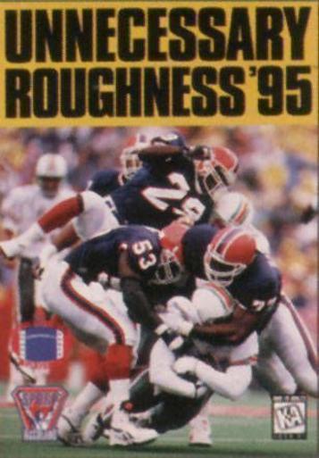 Unnecessary Roughness 95 Jue B2